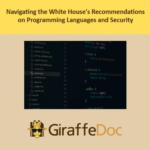 Navigating the White House's Recommendations on Programming Languages and Security