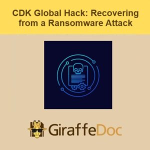CDK Global Hack: Recovering from a ransomware attack.