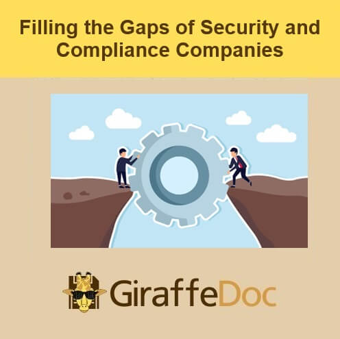 Filling the Gaps of Security and Compliance Companies